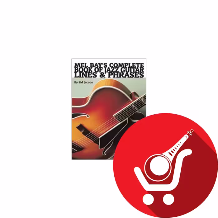 Complete Book Of Jazz Guitar:Lines & Phrases