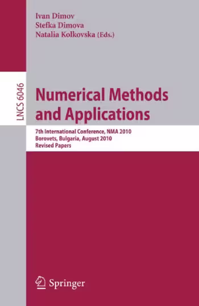 خرید و دانلود نسخه کامل کتاب Numerical Methods and Applications: 7th International Conference, NMA 2010, Borovets, Bulgaria, August 20-24, 2010. Revised Papers