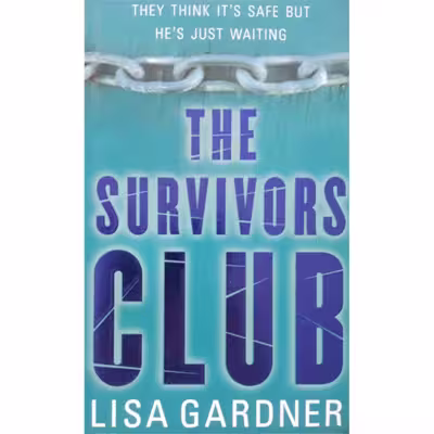 كتاب The Survivors Club اثر Lisa Gardner انتشارات ORION