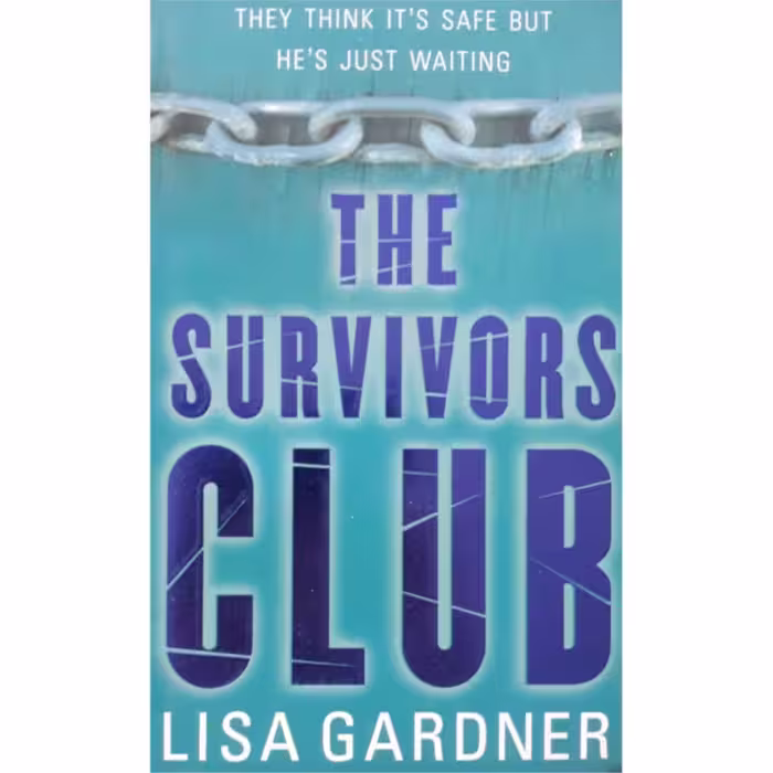 كتاب The Survivors Club اثر Lisa Gardner انتشارات ORION