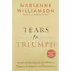 کتاب Tears to Triumph اثر Marianne Williamson انتشارات HarperOne
