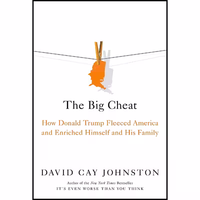 کتاب The Big Cheat اثر David Cay Johnston انتشارات Simon &amp; Schuster