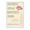 کتاب Dangerous Men and Adventurous Women اثر جمعی از نویسندگان انتشارات University of Pennsylvania Press