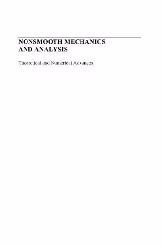 خرید و دانلود نسخه کامل کتاب Nonsmooth Mechanics and Analysis. Theoretical and Numerical Advances