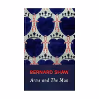 کتاب Arms and the Man اثر جورج برنارد شاو