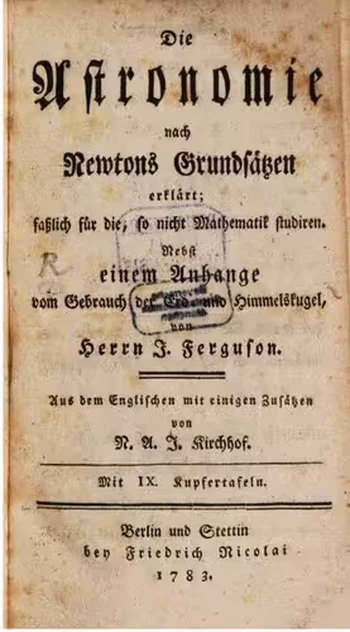 خرید و دانلود نسخه کامل کتاب Die Astronomie nach Newtons Grundsätzen erklärt, fasslich für die, so nicht Mathematik studieren