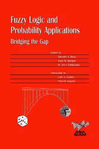 خرید و دانلود نسخه کامل کتاب Fuzzy Logic and Probability Applications: A Practical Guide (ASA-SIAM Series on Statistics and Applied Probability)