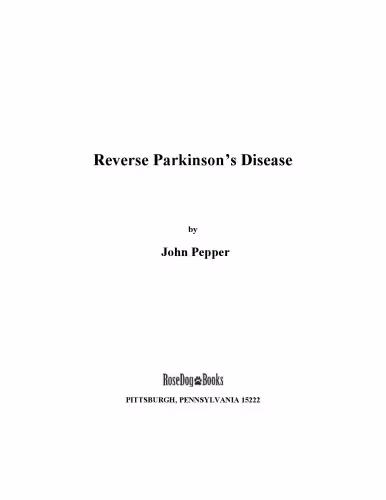 خرید و دانلود نسخه کامل کتاب Reverse Parkinson’s Disease