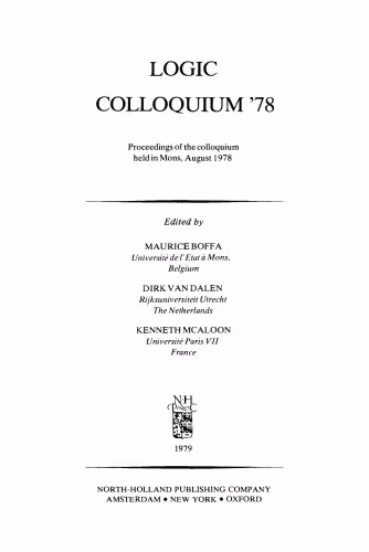خرید و دانلود نسخه کامل کتاب Logic Colloquium &#039;78, Proceedings of the colloquium held in Mons