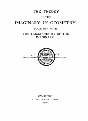 خرید و دانلود نسخه کامل کتاب The theory of the imaginary in geometry