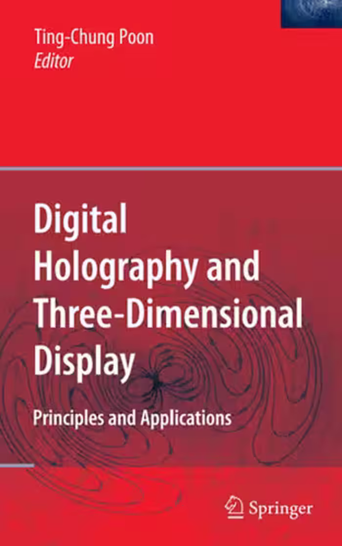 خرید و دانلود نسخه کامل کتاب Digital Holography and Three-Dimensional Display: Principles and Applications