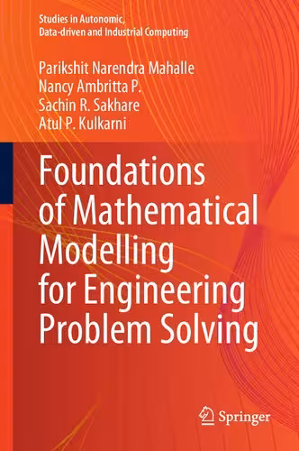 خرید و دانلود نسخه کامل کتاب Foundations of Mathematical Modelling for Engineering Problem Solving