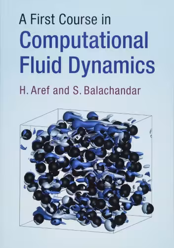 خرید و دانلود نسخه کامل کتاب A First Course in Computational Fluid Dynamics