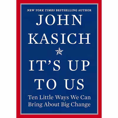 کتاب Its Up to Us اثر Daniel Paisner and John Kasich انتشارات Hanover Square Press