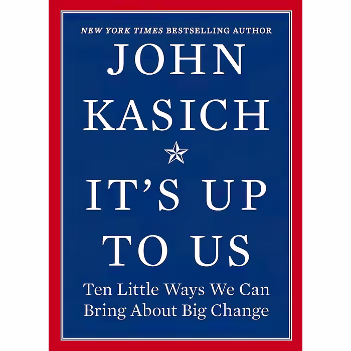 کتاب Its Up to Us اثر Daniel Paisner and John Kasich انتشارات Hanover Square Press