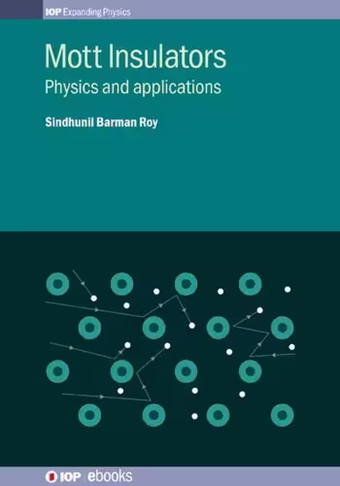 خرید و دانلود نسخه کامل کتاب Mott Insulators: Physics and Applications