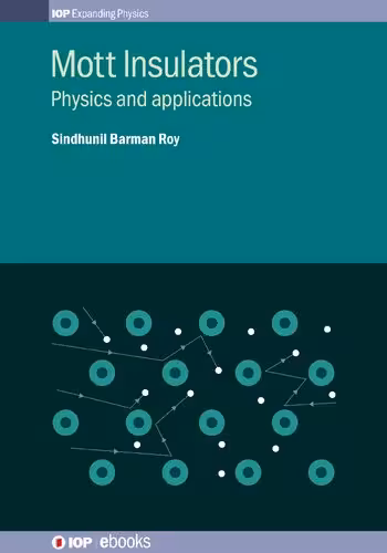 خرید و دانلود نسخه کامل کتاب Mott Insulators: Physics and Applications