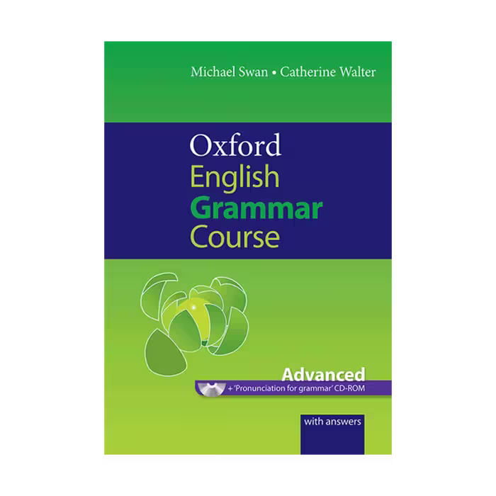 Oxford English Grammar Course Advanced ( رحلی بزرگ   چاپ رنگی باکیفیت )