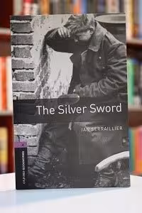 Oxford Bookworms 4 The Silver Sword