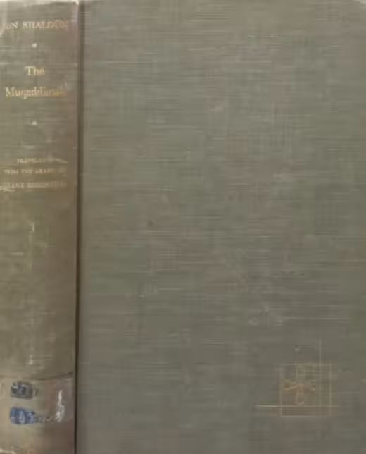 The Muqaddimah: An Introduction to History | Ibn Khaldun
