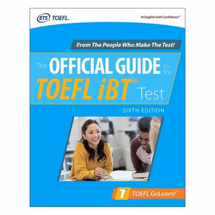 The Official Guide to the TOEFL iBT Test Sixth Edition