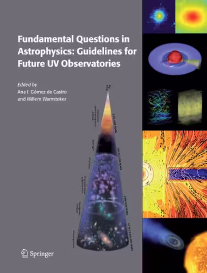 خرید و دانلود نسخه کامل کتاب Fundamental Questions in Astrophysics: Guidelines for Future UV Observatories