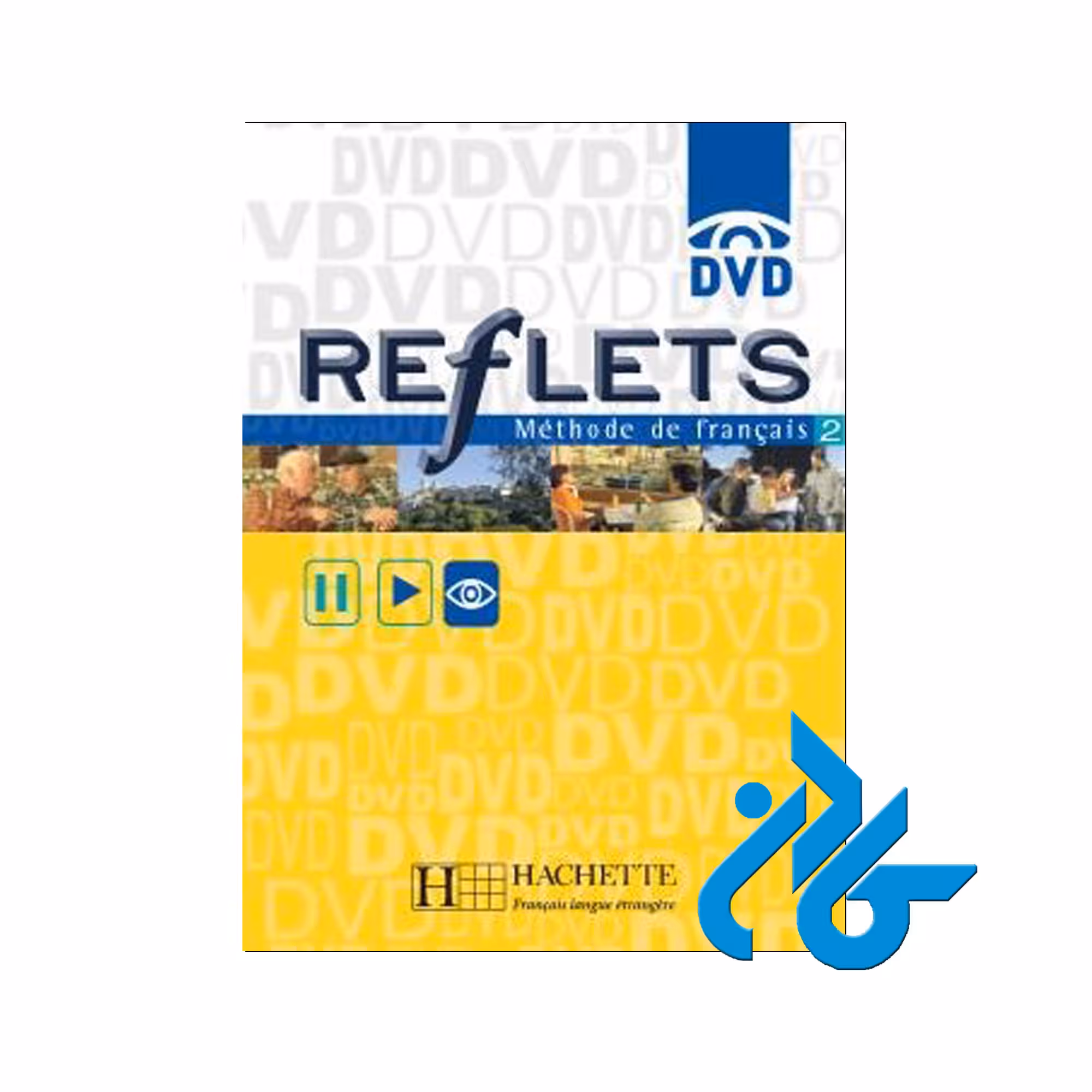 Reflets 2 خرید از فروشگاه کتاب کادن تا 50% تخفیف خرید کتاب فرانسوی