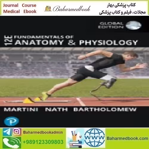 Fundamentals of Anatomy and Physiology Global Edition 2024