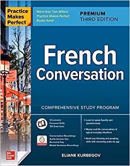 کتاب پرکتیس میکز پرفکت فرنچ کانورسیشن Practice Makes Perfect French Conversation Third Edition