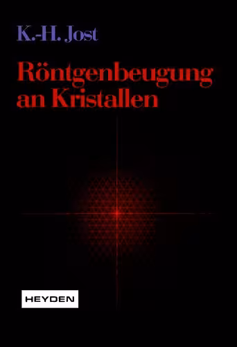 خرید و دانلود نسخه کامل کتاب Röntgenbeugung an Kristallen