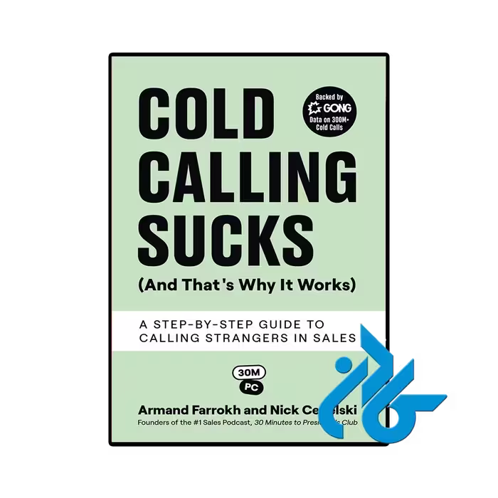 کتاب Cold Calling Sucks (کتاب تماس تلفنی بی‌فایده است)