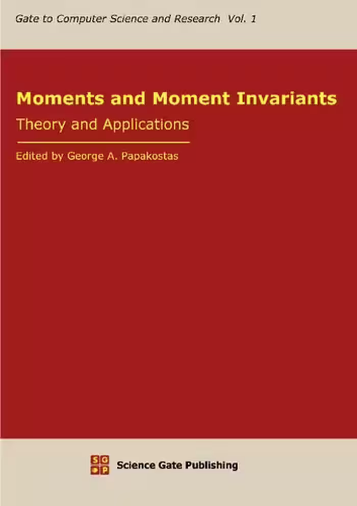 خرید و دانلود نسخه کامل کتاب Moments and Moment Invariants Theory and Applications