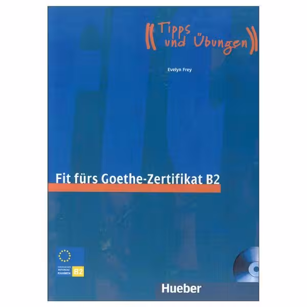 Fit Furs Goethe Zertifikat B2