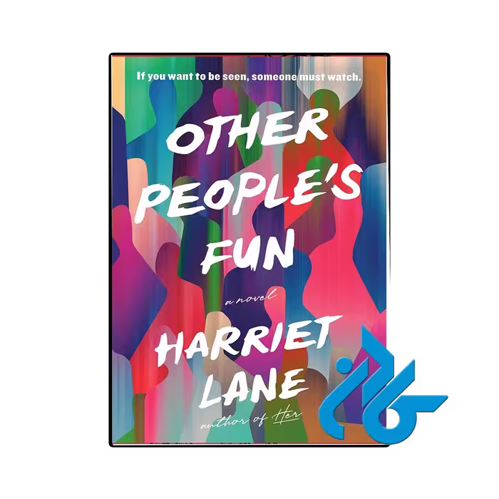 کتاب Other Peoples Fun (رمان تفریحات دیگران)