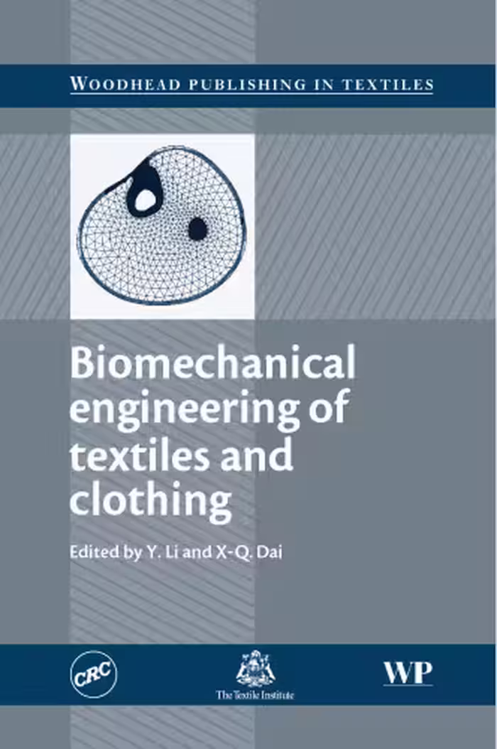خرید و دانلود نسخه کامل کتاب Biomechanical Engineering of Textiles and Clothing (Woodhead Publishing in Textiles)