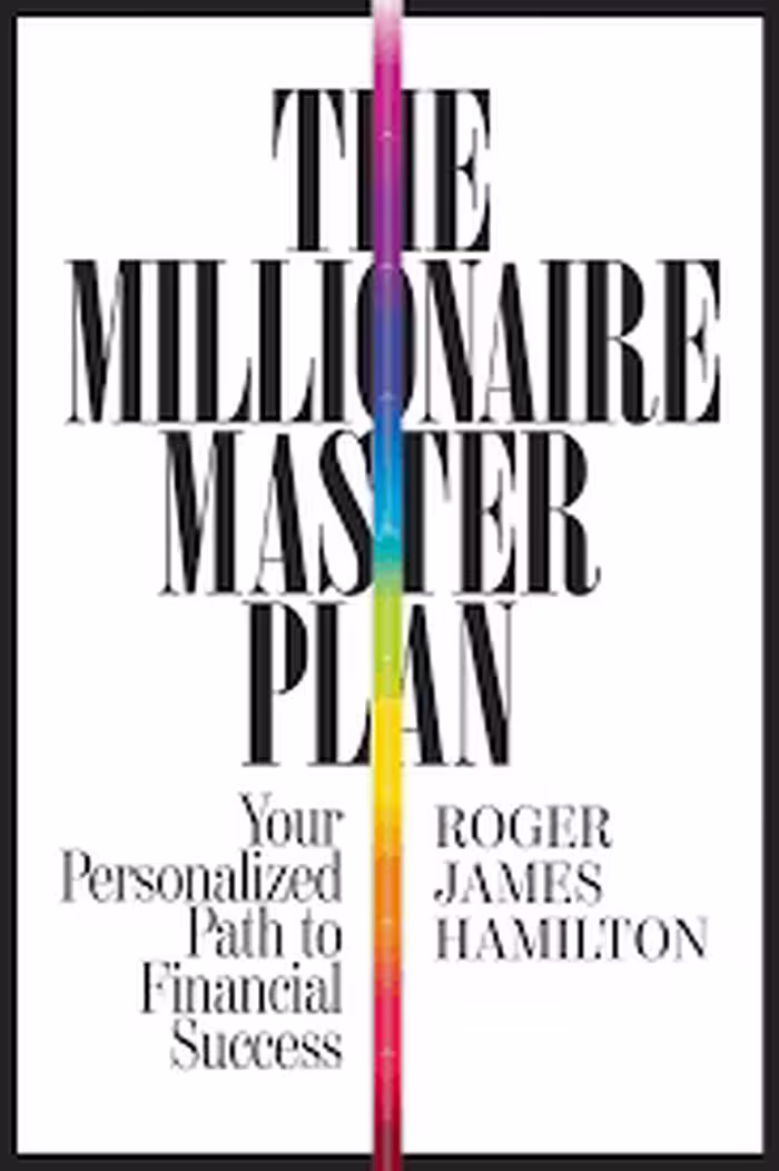 The Millionaire Master Plan : Your Personalized Path to Financial Success