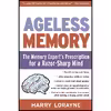 کتاب Ageless Memory اثر Harry Lorayne انتشارات تازه ها