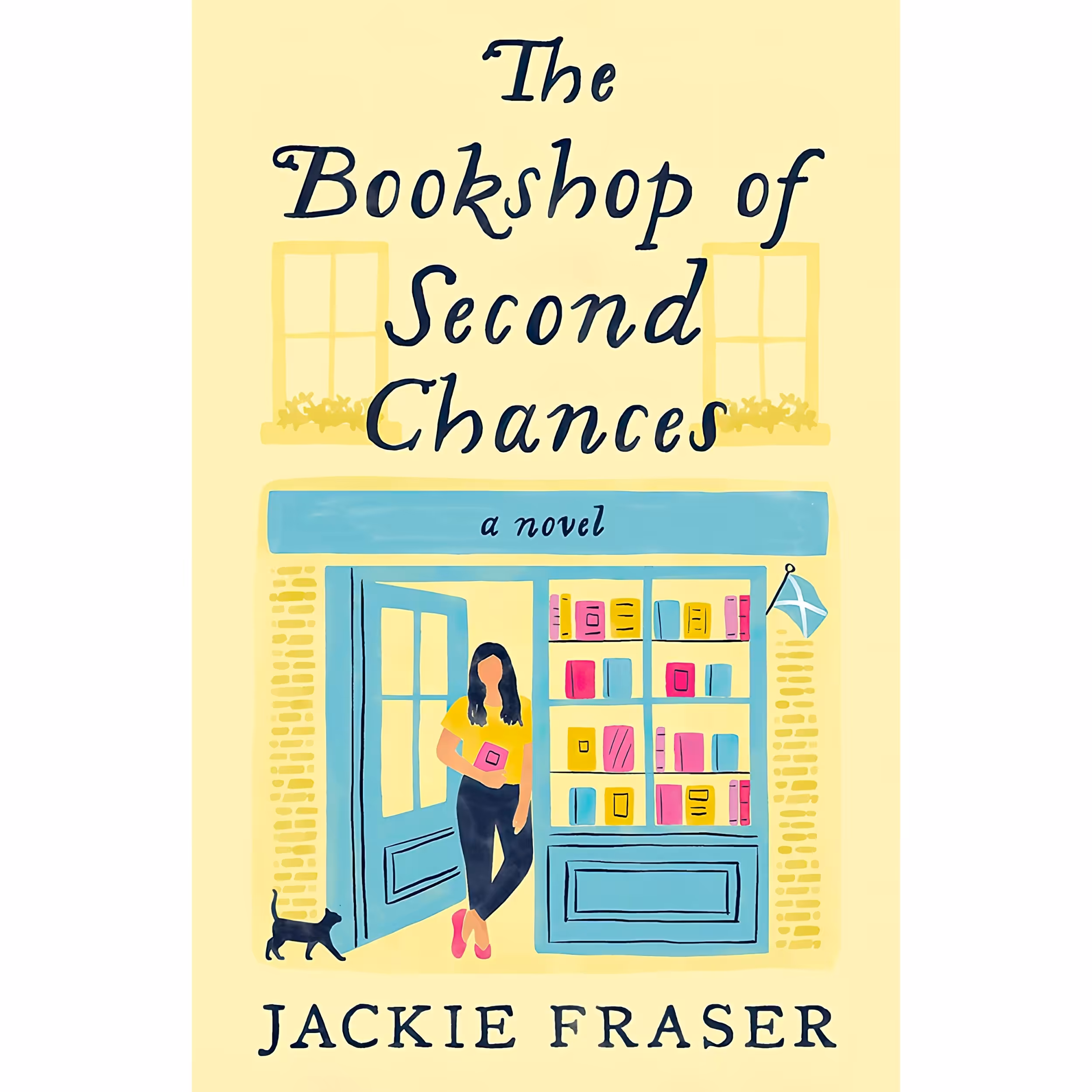 کتاب The Bookshop of Second Chances اثر Jackie Fraser انتشارات Ballantine Books