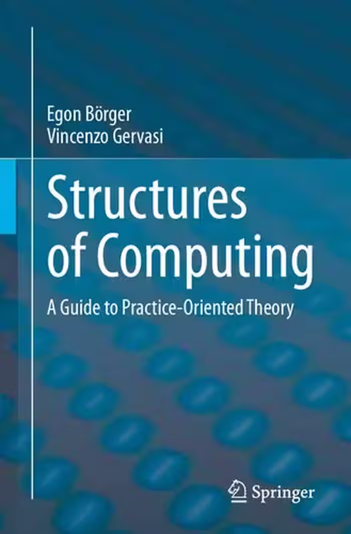 خرید و دانلود نسخه کامل کتاب Structures of Computing: A Guide to Practice-Oriented Theory