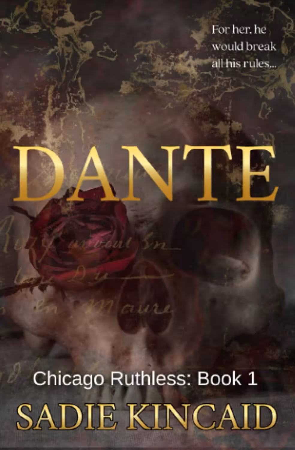 Dante (Chicago Ruthless Book 1) (متن کامل)