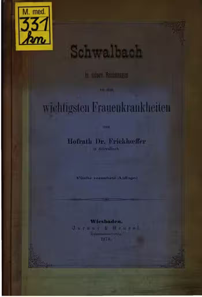 خرید و دانلود نسخه کامل کتاب Schwalbach in seinen Beziehungen zu den wichtigsten Frauenkrankheiten