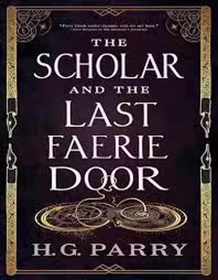 کتاب The Scholar and the Last Faerie Door