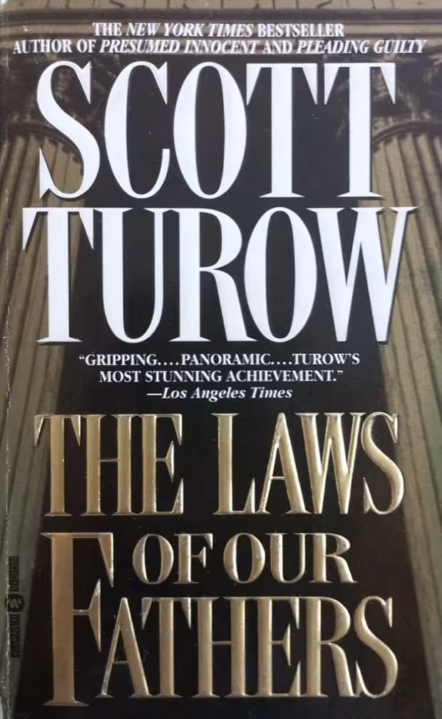 The Laws of Our Fathers | Scott Turow