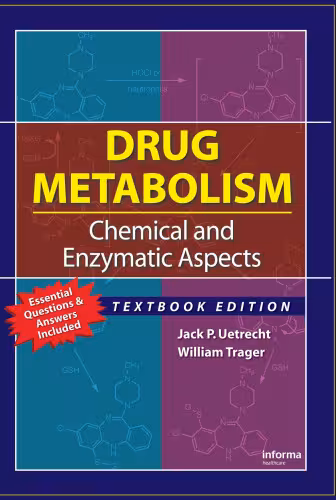 خرید و دانلود نسخه کامل کتاب Drug Metabolism. Chemical and Enzymatic Aspects