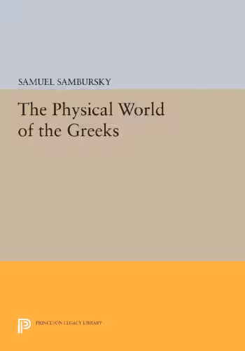 خرید و دانلود نسخه کامل کتاب The Physical World of the Greeks