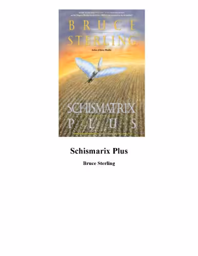 خرید و دانلود نسخه کامل کتاب Schismatrix Plus (Complete Shapers-Mechanists Universe)