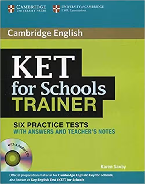 Cambridge English KET For Schools Trainer(6Practice Tests) CD