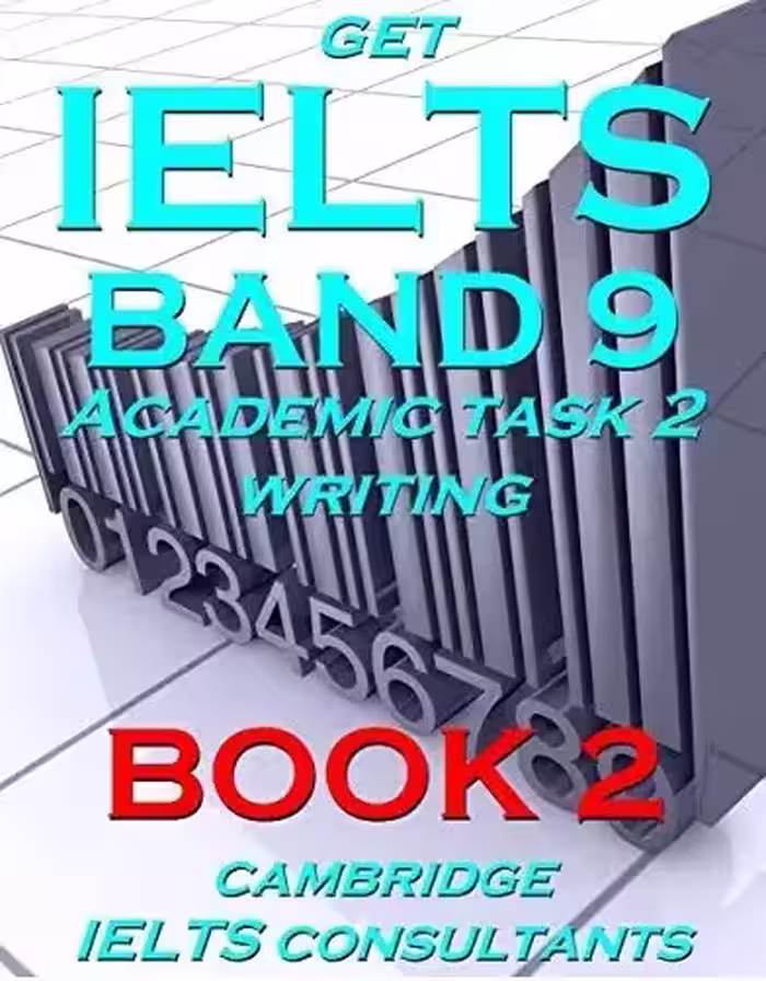 گت آیلتس باند 9 رایتینگ 2 | کتاب انگلیسی Get IELTS band 9 Academic Writing Task 2 (Book 2)