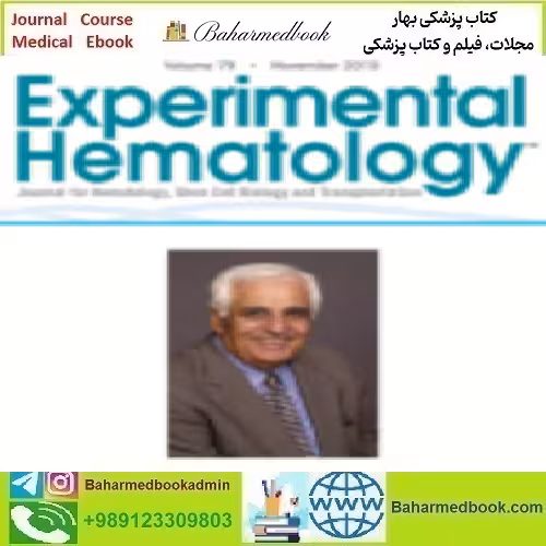 Experimental Hematology Volume 78 2019 TRUE PDF price 4€ - کتاب پزشکی بهار