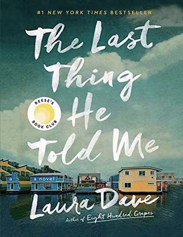 کتاب The Last Thing He Told Me رمان انگلیسی آخرین چیزی که او به من گفت اثر Taylor Jenkins Reid